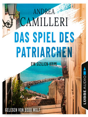 cover image of Das Spiel des Patriarchen--Ein Sizilien-Krimi (Gekürzt)